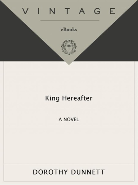 King Hereafter by Dorothy Dunnett