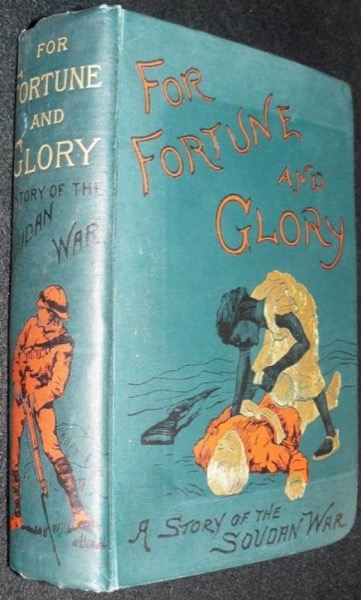 For Fortune and Glory: A Story of the Soudan War by Lewis Hough