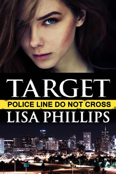 Target (A prequel Story) by Lisa Phillips