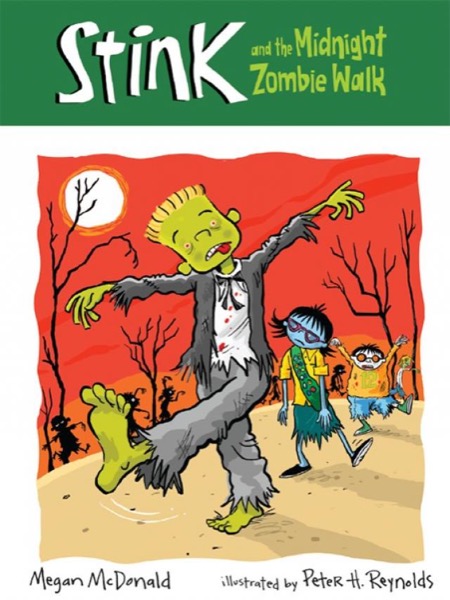 Stink and the Midnight Zombie Walk by Megan McDonald