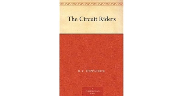 The Circuit Riders by R. C. FitzPatrick