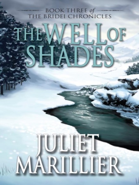 The Well of Shades by Juliet Marillier