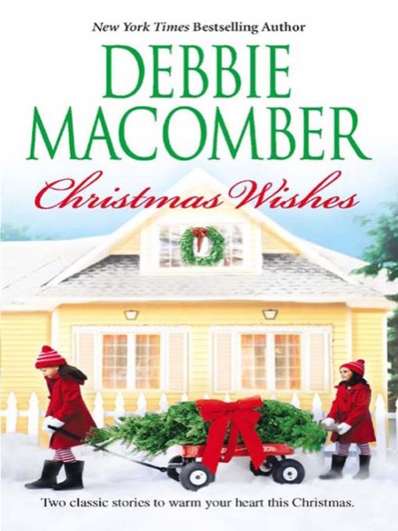 Christmas Wishes by Debbie Macomber