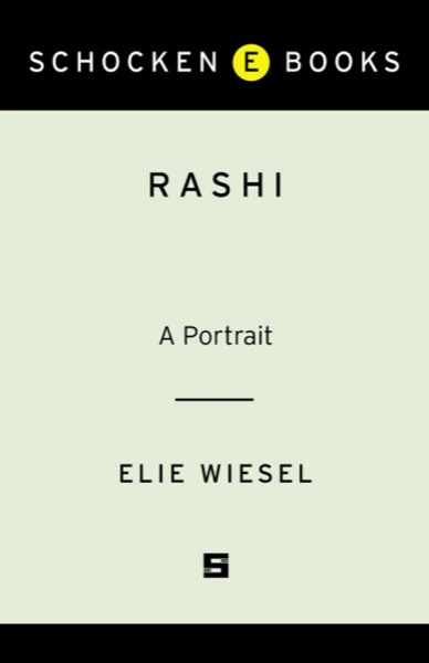 Rashi by Elie Wiesel