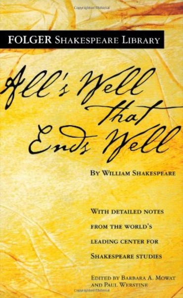 All's Well That Ends Well by William Shakespeare