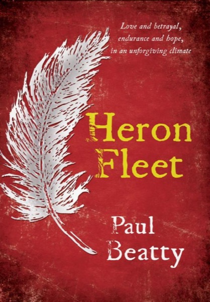 Heron Fleet by Paul Beatty