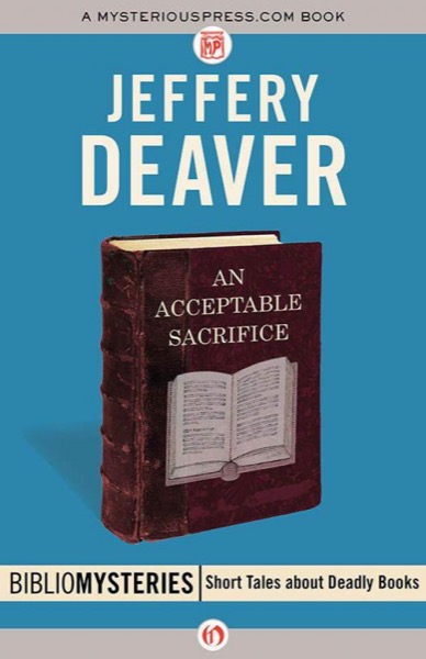 An Acceptable Sacrifice by Jeffery Deaver