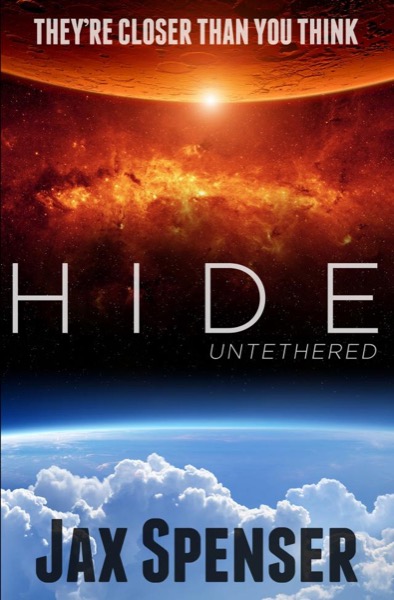 Hide 1: Untethered by Jax Spenser