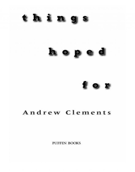 Things Hoped For by Andrew Clements