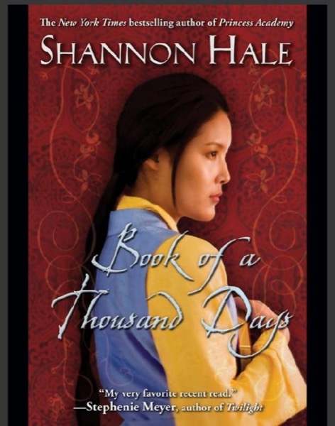 Book of a Thousand Days by Shannon Hale