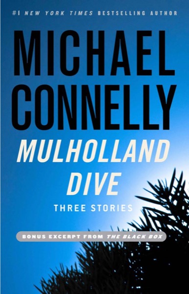 SSC (2012) Mulholland Drive by Michael Connelly