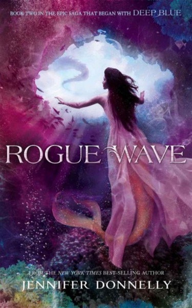 Rogue Wave by Jennifer Donnelly