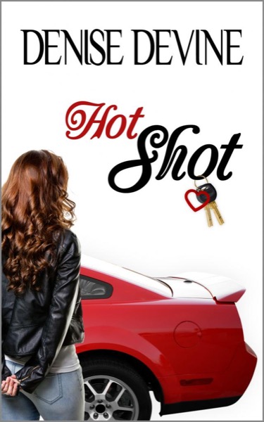 Hot Shot by Denise Devine