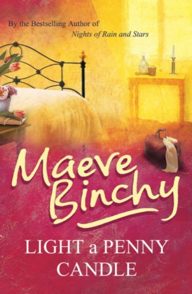 Light a Penny Candle by Maeve Binchy