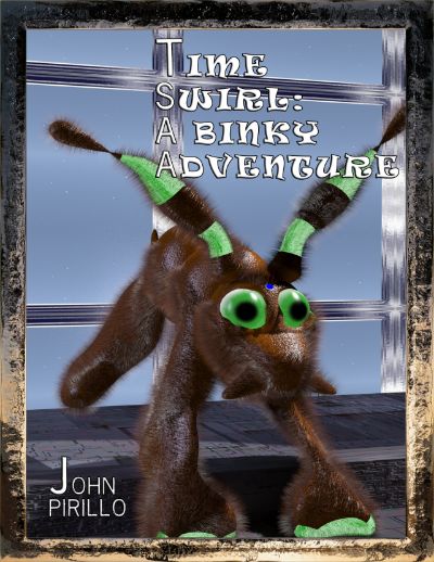 Time Swirl A Binky Adventure by John Pirillo