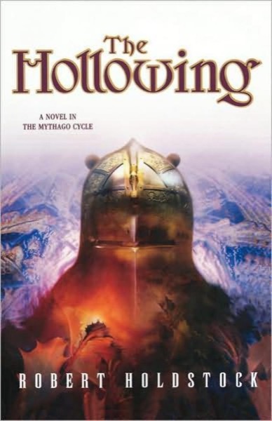 The Hollowing by Robert Holdstock