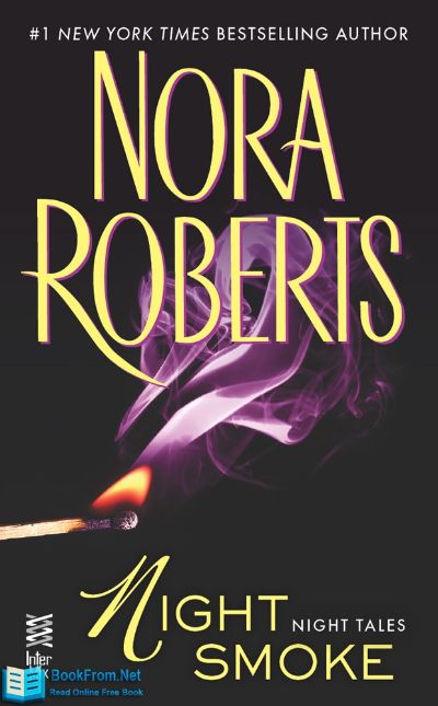 Night Smoke by Nora Roberts