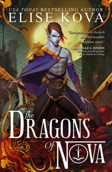 The Dragons of Nova (Loom Saga Book 2) by Elise Kova