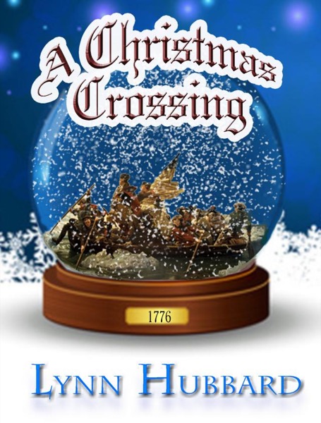 A Christmas Crossing by Lynn Hubbard