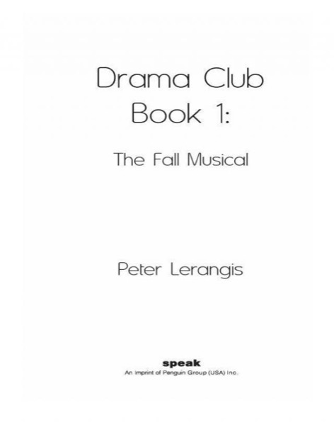 The Fall Musical by Peter Lerangis