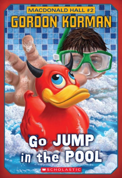 Go Jump in the Pool! by Gordon Korman