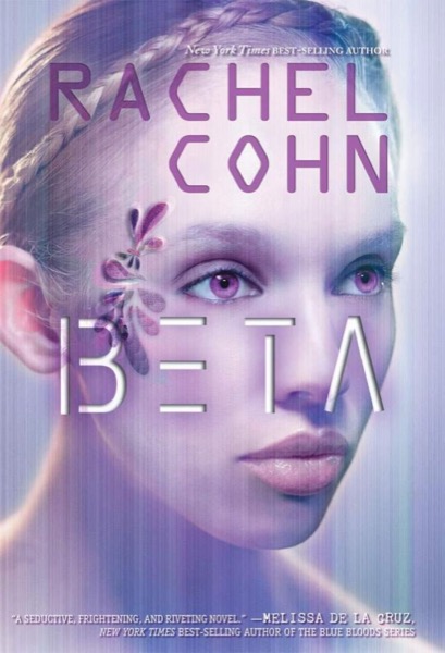 Beta by Rachel Cohn