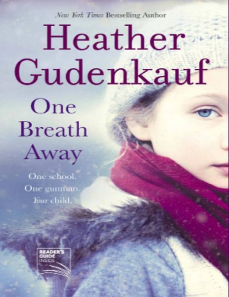 One Breath Away by Heather Gudenkauf