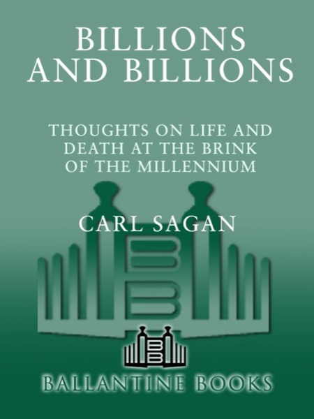 Billions & Billions by Carl Sagan