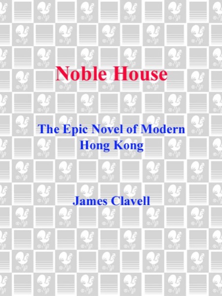 Noble House by James Clavell