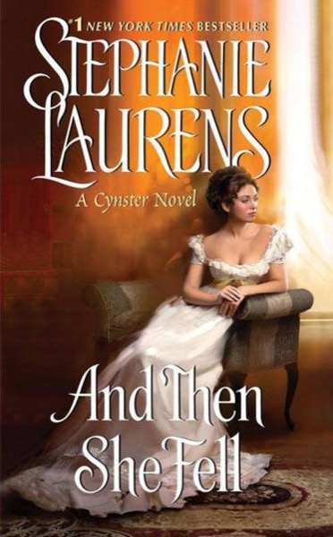 And Then She Fell by Stephanie Laurens