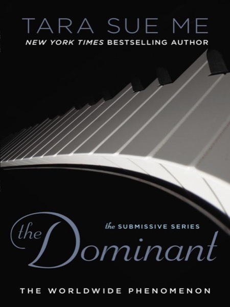 The Dominant by Tara Sue Me