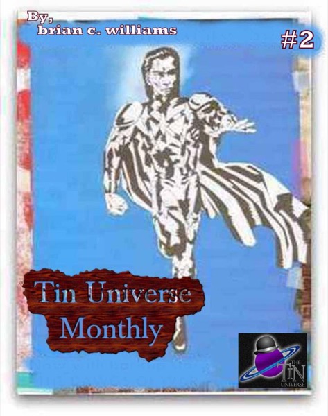 Tin Universe Monthly #2 by Brian C. Williams