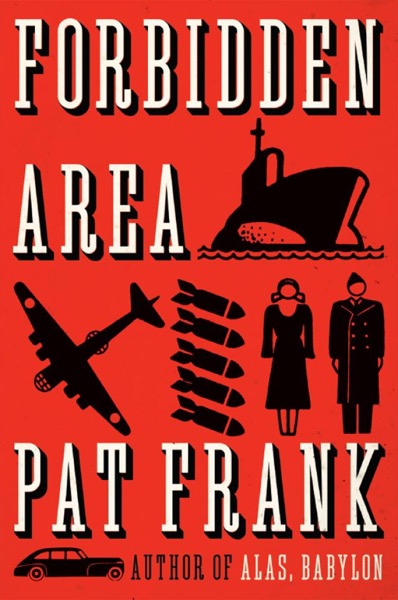 Forbidden Area by Pat Frank