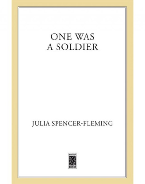 One Was a Soldier by Julia Spencer-Fleming