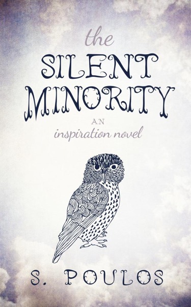 The Silent Minority by S. Poulos