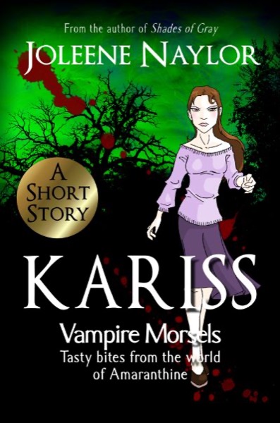 Kariss (Vampire Morsels) by Jeanne Olivier