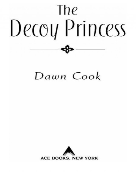 The Decoy Princess by Dawn Cook