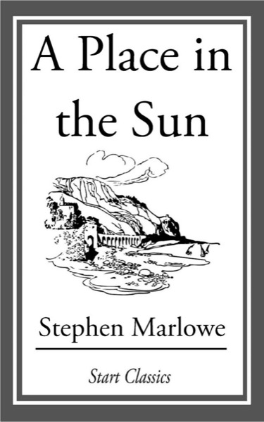 A Place in the Sun by Alan Edward Nourse