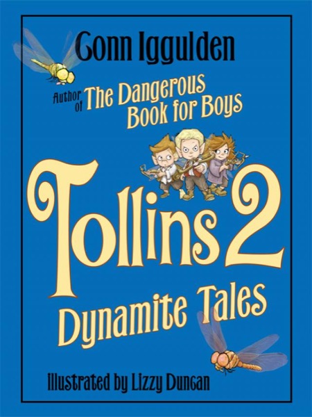 Tollins 2: Dynamite Tales by Conn Iggulden