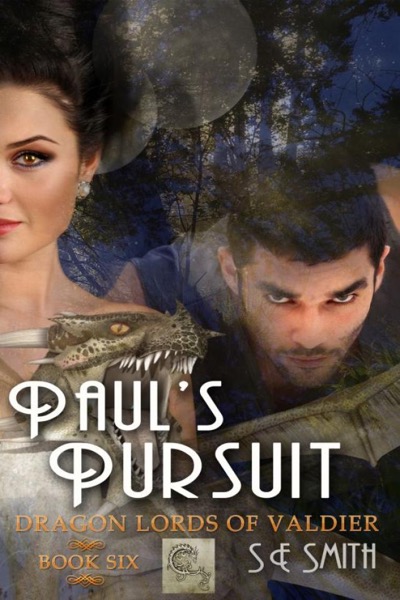 Paul's Pursuit: Dragon Lords of Valdier Book 6 by S. E. Smith