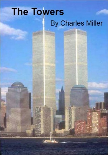 The Towers by Charles Miller