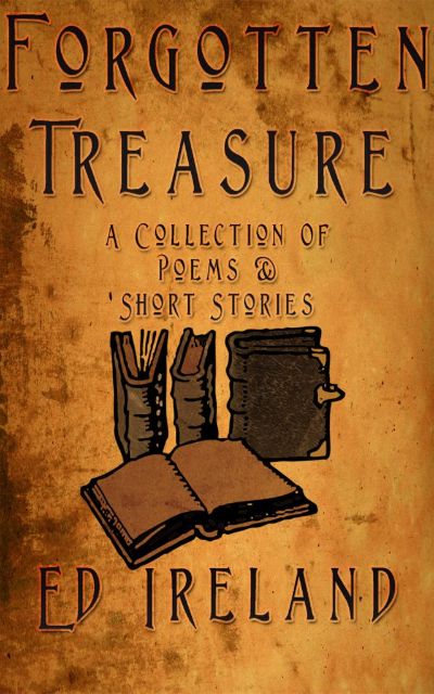 Forgotten Treasure by Ed Ireland