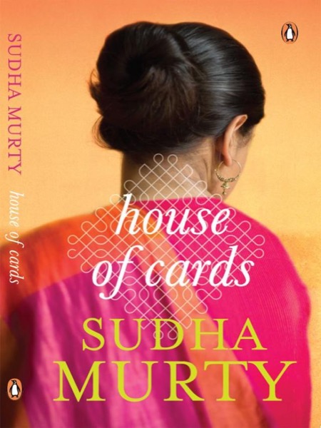 House of Cards: A Novel by Sudha Murty