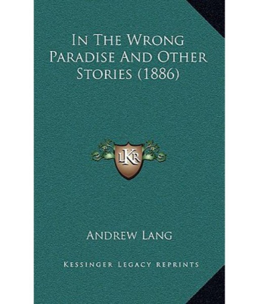 In the Wrong Paradise, and Other Stories by James H. Schmitz