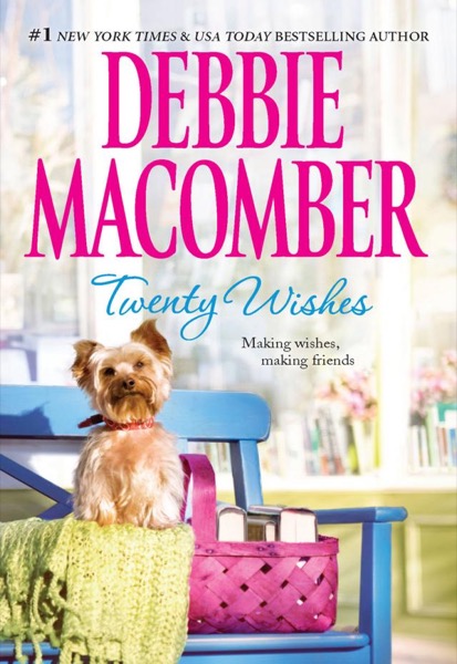 Twenty Wishes by Debbie Macomber