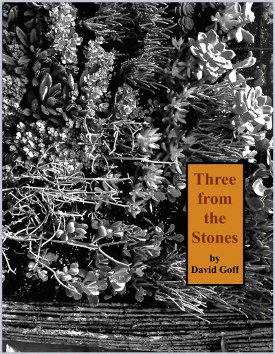 Three from the Stones by David Goff