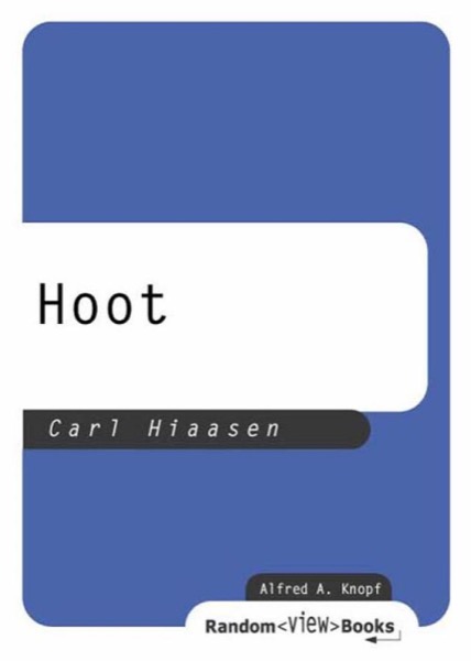 Hoot by Carl Hiaasen