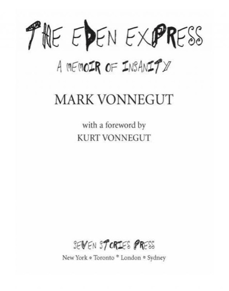 The Eden Express: A Memoir of Insanity by Kurt Vonnegut