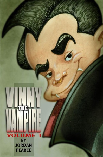 Vinny the Vampire, Volume 1 by Jordan Pearce