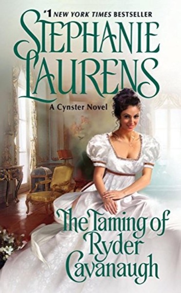 The Taming of Ryder Cavanaugh by Stephanie Laurens